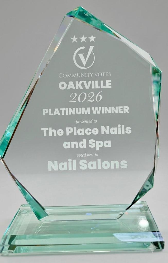 2026 Platinum Winner for Nail Salons by Community Votes Oakville